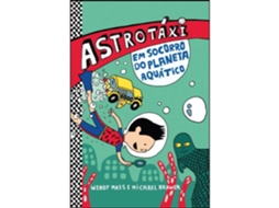 Astrotáxi - Em Socorro Do Planeta Aquático