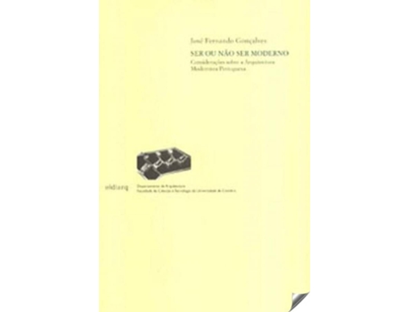 Livro Ser Ou Não Ser Moderno de Jose Fernando GonçAlves (Português)