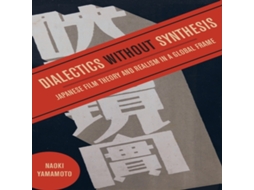Livro Dialectics without Synthesis de Naoki Yamamoto (Inglês)