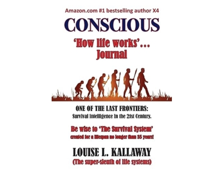 Livro Conscious How life works de Louise L Kallaway (Inglês)