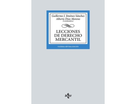 Livro Lecciones De Derecho Mercantil Da Editorial Tecnos De Guillermo J Jiménez Sánchez, Alberto Díaz Moreno Et Al. (espanhol)