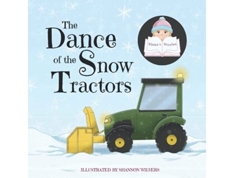 Livro The Dance Of The Snow Tractors De Siena (inglês)