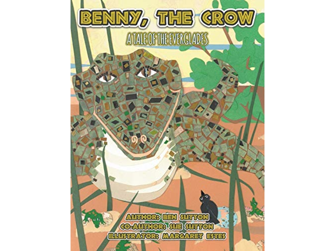 Livro Benny, the Crow de Ben Sutton (Inglês)