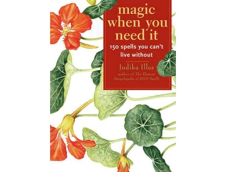 Livro Magic When You Need it de Judika Illes (Inglês)