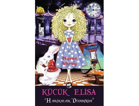 Livro Küçük Elisa Harikalar Diyarinda de Murat Ukray (Turco)