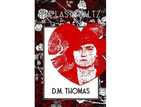 Livro The Last Waltz Poems de D M Thomas (Inglês)