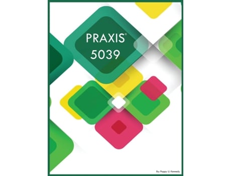 Livro PRAXIS 5039 de Poppy U Kennedy (Inglês)