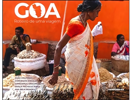 Livro Goa Roteiro De Uma Viagem de Zagalo Coutinho (Português)
