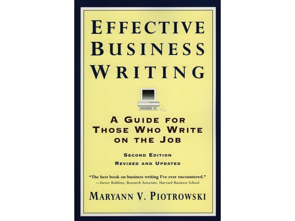 Livro Effective Business Writing de Maryann V Piotrowski (Inglês)