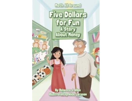 Livro Five Dollars for Fun de Rebecca J Allen (Inglês)