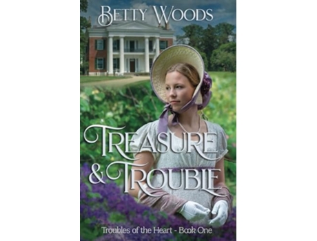 Livro Treasure and Trouble de Betty Woods (Inglês)