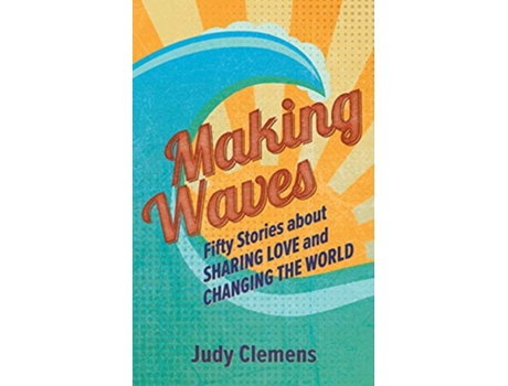 Livro Making Waves de Judy Clemens (Inglês)
