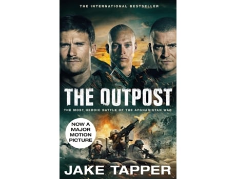 Livro the outpost: now a major motion picture de jake tapper (inglês)