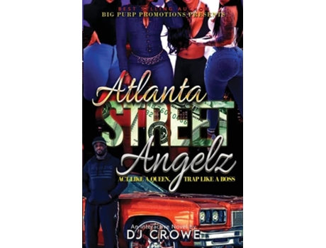 Livro Atlanta Street Angelz De Dj Crowe (inglês)