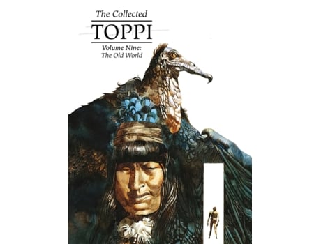 Livro The Collected Toppi Vol 9 The Old World de Sergio Toppi (Inglês)