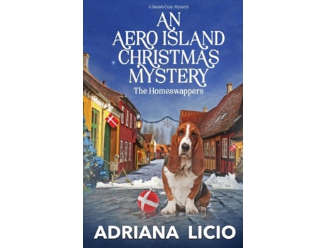 Livro An Aero Island Christmas Mystery A Danish Cozy De Adriana Licio (inglês)