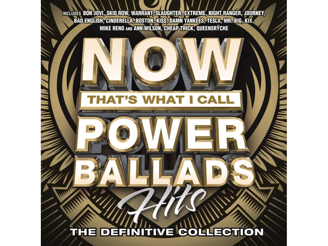 Now That's What I Call Power Ballads Hits - The Definitive Collection - Vários Artistas cd 2016