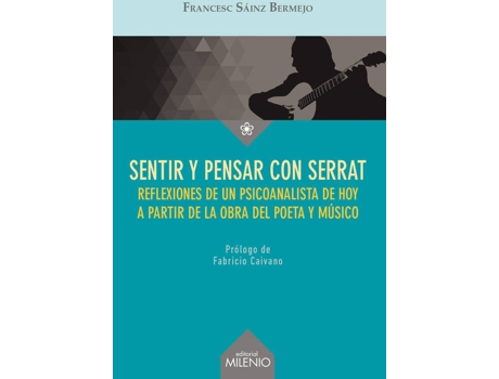Livro Sentir Y Pensar Con Serrat de Francesc Sáinz Bermejo
