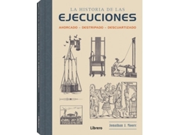 Livro Historia De Las Ejecuciones de Moore e Jonathan J