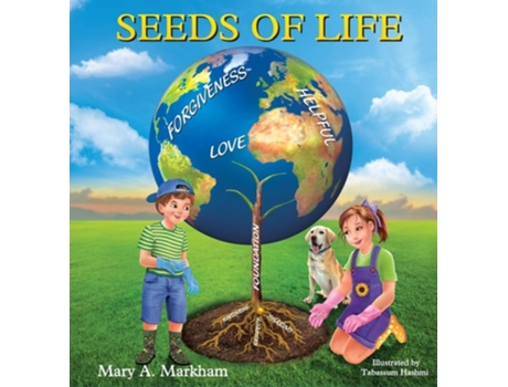 Livro Seeds of Life de Mary Markham (Inglês - Capa Dura)