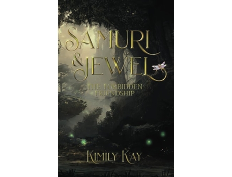 Livro Samuri amp Jewel The Forbidden Friendship de Kimily Kay (Inglês)