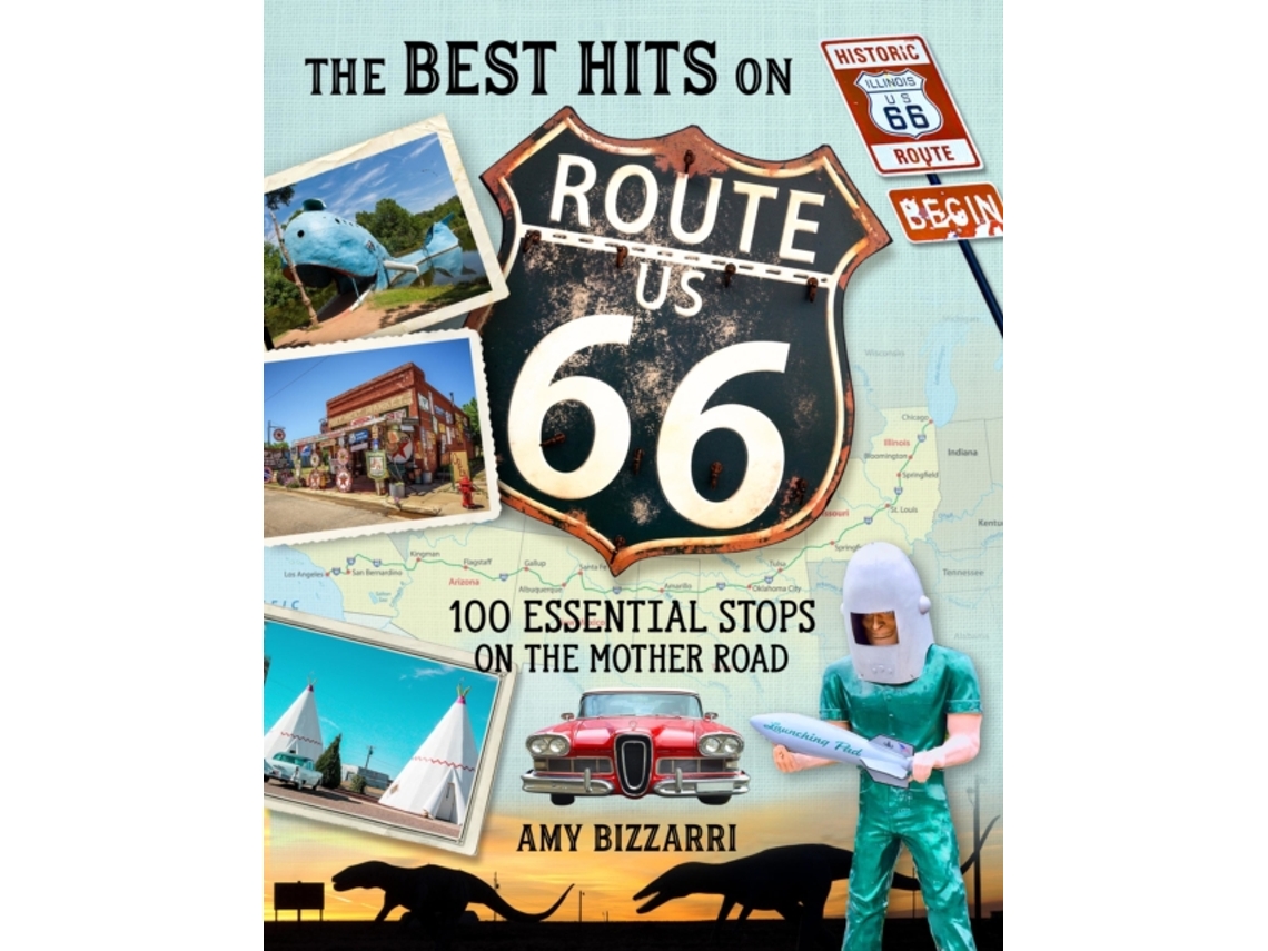Livro The Best Hits on Route 66 de Amy Bizzarri (Inglês)