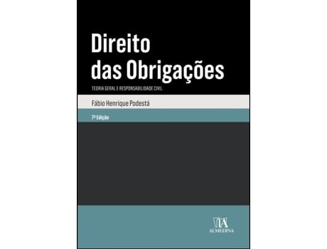 Livro Direito das Obrigações - Teoria Geral e Responsabilidade Civil de Fábio Henrique Podestá e Ebook