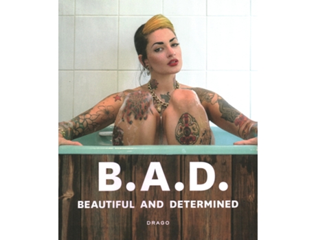 Livro B.A.D. Beautiful And Determined de Erika Z Figabomba e Alessandra Tisato (Inglês)