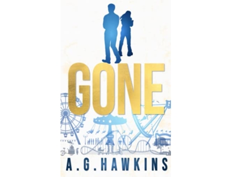 Livro Gone de A G Hawkins (Inglês)