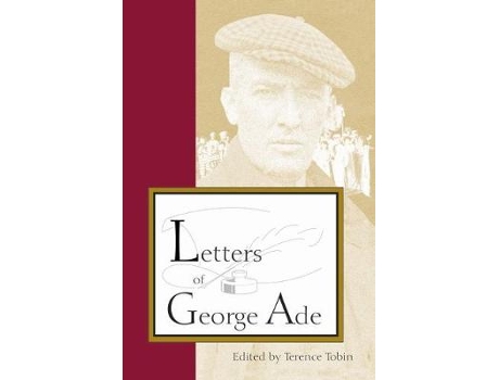 Livro letters of george ade de terence tobin (inglês)