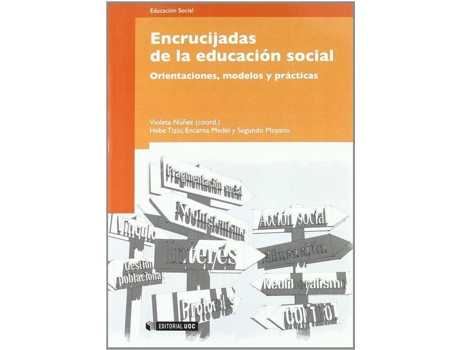 Livro Encrucijadas De La Educación Social. Orientaciones, Modelos Y Prácticas de Vários Autores (Espanhol)