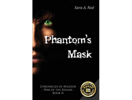 Livro Phantoms Mask 2 Chronicles of Avilésor War of the Realms de Sara A Noë (Inglês)