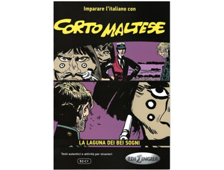 Livro Corto Maltese - La Laguna Dei Bei Sogni - Imparare de ANDREA CAGLI (Italiano)