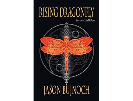 Livro Rising Dragonfly Second Edition de Jason Bujnoch (Inglês)