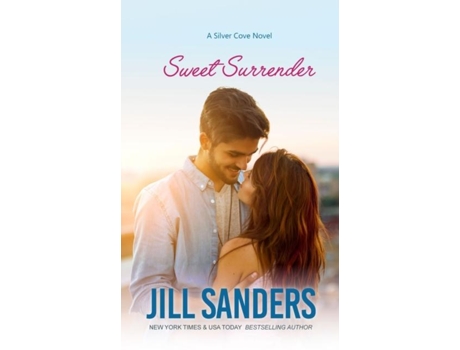 Livro Sweet Surrender De Jill Sanders (inglês)