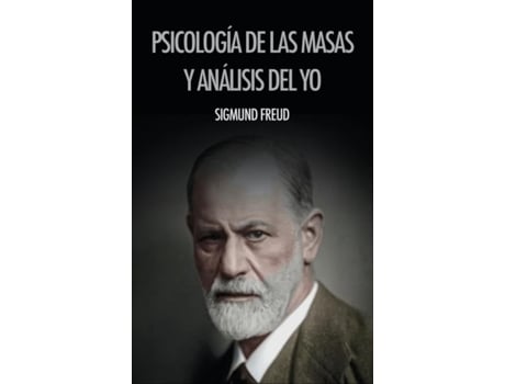 Livro Psicología De Las Masas Y Análisis Del Yo De Sigmund Freud (inglês)