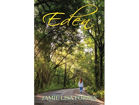 Livro Eden de Jamie Lisa Forbes (Inglês)