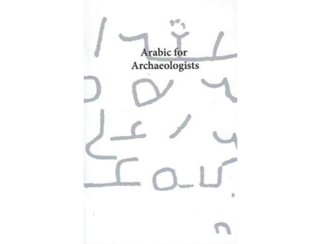 Livro Arabic for Archaeologists de Robert Schick (Inglês)