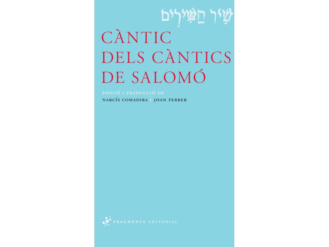 Livro Cántic Dels Cántics De Salomó de Joan Ferrer e Narcis Comadira