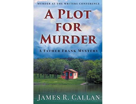 Livro A Plot for Murder Father Frank Mystery Series de James R Callan (Inglês)