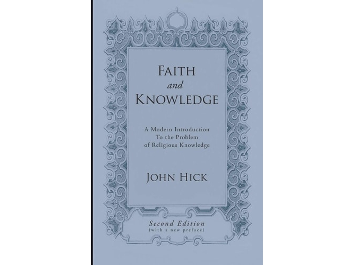 Livro Faith And Knowledge De John Hick (inglês)