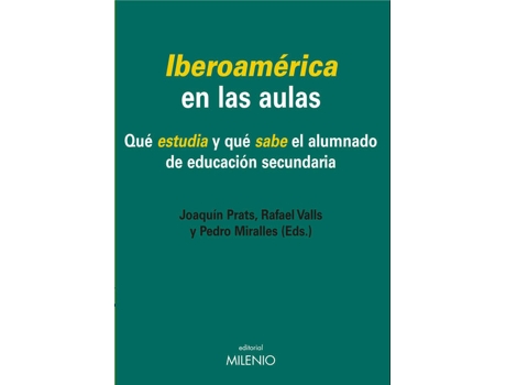 Livro IberoamÉrica En Las Aulas de Joaquin Valls Rafael Prats