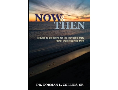 Livro Now And Then De Collins, Dr Norman Et Al. (inglês)