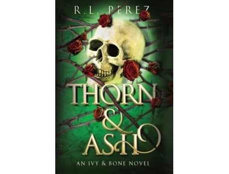 Livro Thorn amp Ash de RL Perez (Inglês)