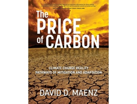 Livro The Price Of Carbon De David D Maenz (inglês)