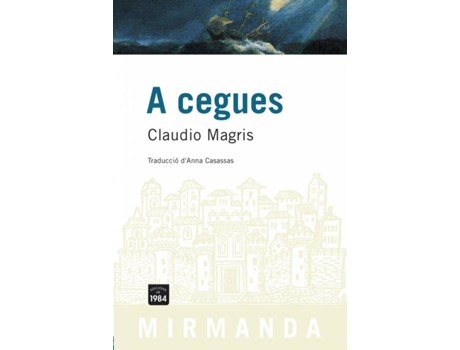 Livro A Cegues de Claudio Magris (Catalão)