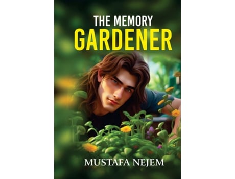 Livro The Memory Gardener de Mustafa Nejem (Inglês)