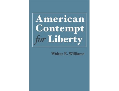 Livro american contempt for liberty de walter e. williams (inglês)