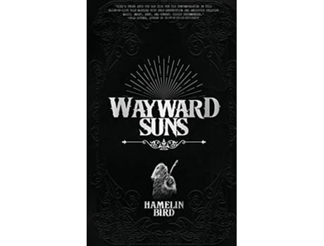 Livro Wayward Suns de Hamelin Bird (Inglês)