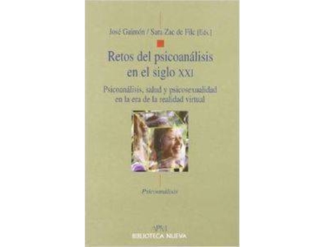 Livro Retos Del Psicoanalisis En El Siglo XXI de Jose Zac De Filc Sara Guimon